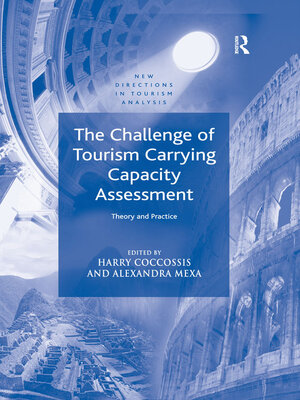 cover image of The Challenge of Tourism Carrying Capacity Assessment